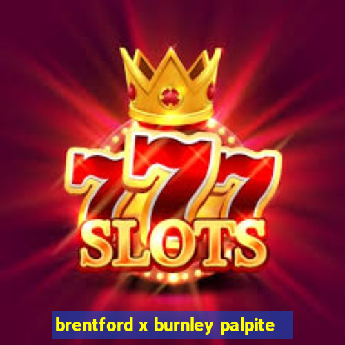 brentford x burnley palpite