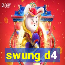 swung d4