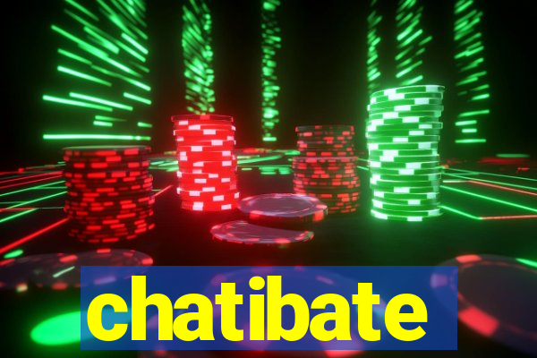 chatibate