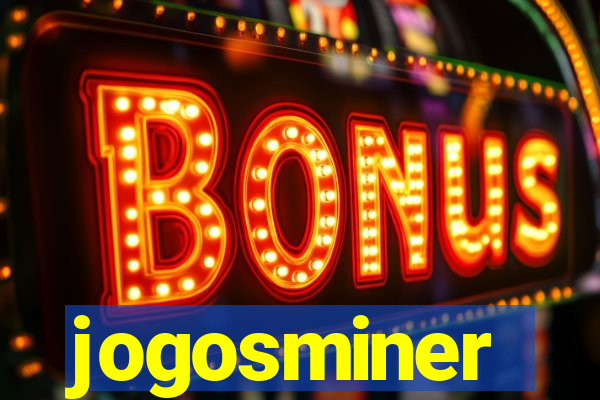 jogosminer