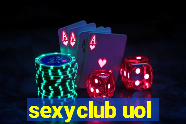 sexyclub uol