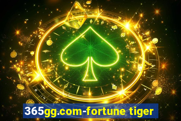 365gg.com-fortune tiger