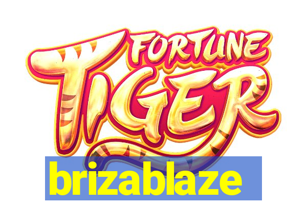 brizablaze