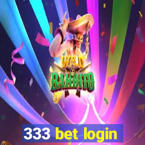 333 bet login