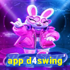 app d4swing