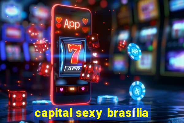 capital sexy brasília