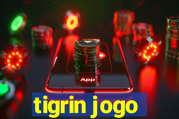 tigrin jogo