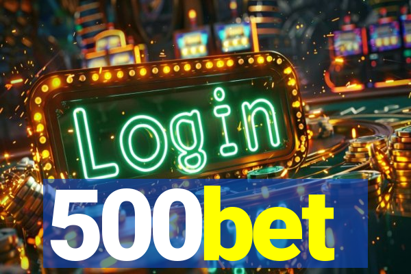 500bet