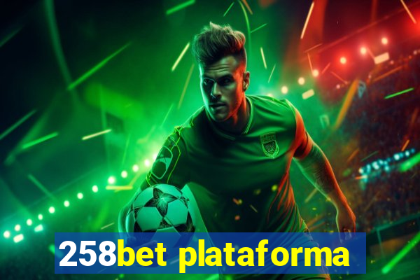 258bet plataforma