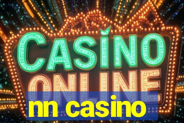 nn casino