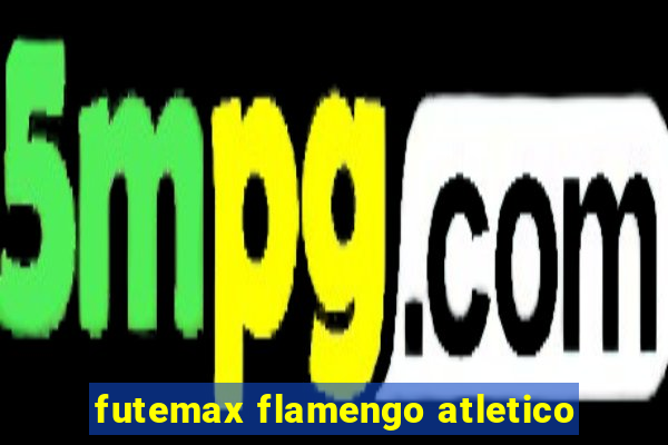 futemax flamengo atletico