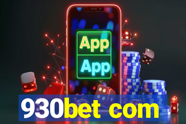 930bet com