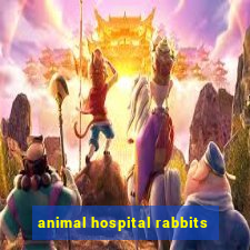 animal hospital rabbits