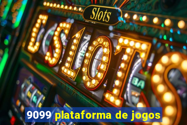 9099 plataforma de jogos