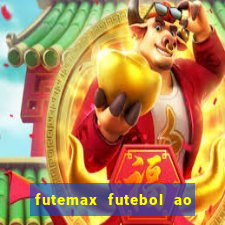 futemax futebol ao vivo sem anuncio