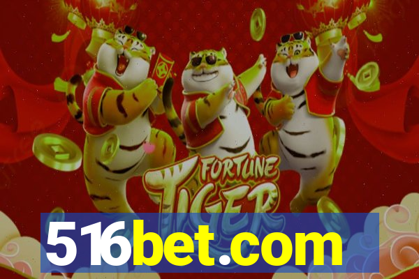 516bet.com