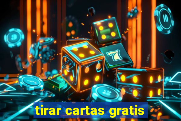 tirar cartas gratis