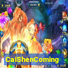 CaiShenComing