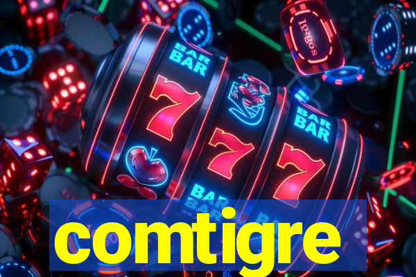 comtigre