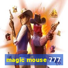 magic mouse 777