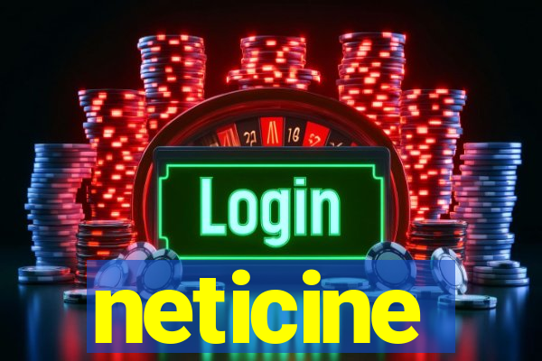 neticine