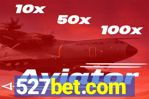 527bet.com