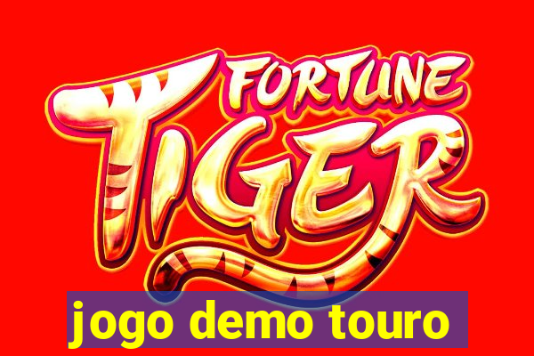 jogo demo touro