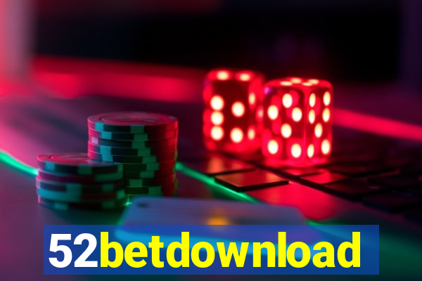 52betdownload