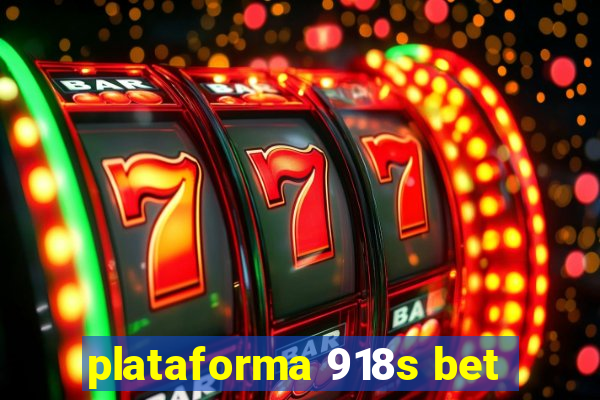 plataforma 918s bet