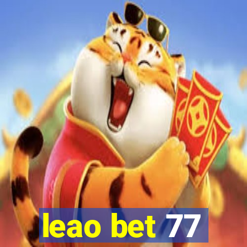 leao bet 77