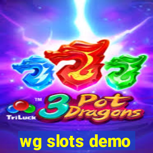 wg slots demo