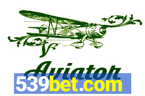 539bet.com