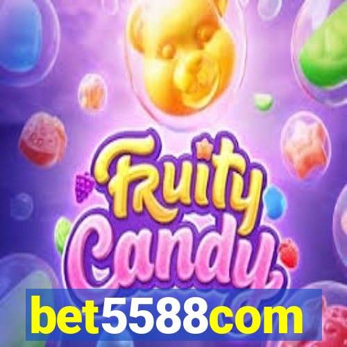 bet5588com