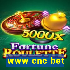 www cnc bet