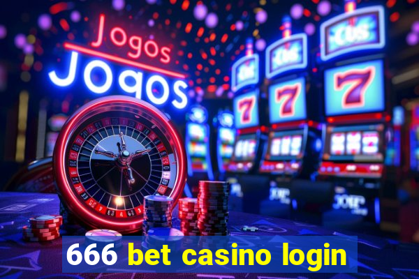 666 bet casino login