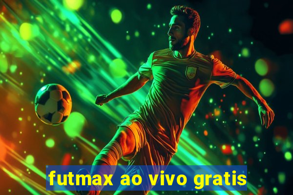 futmax ao vivo gratis