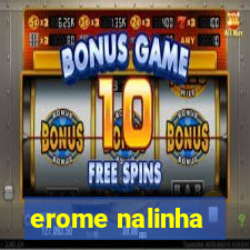 erome nalinha