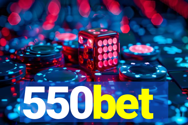 550bet