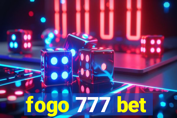 fogo 777 bet