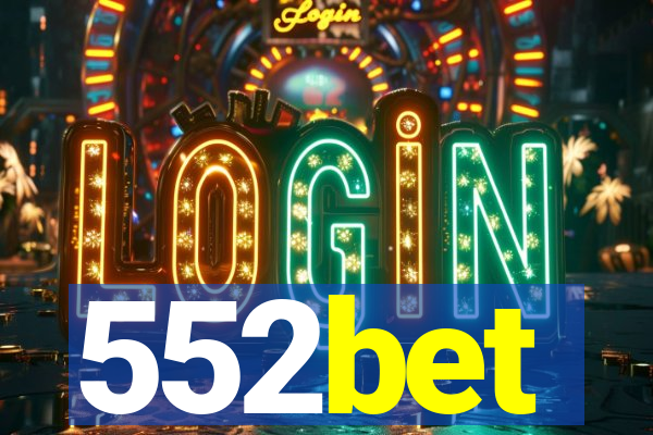 552bet