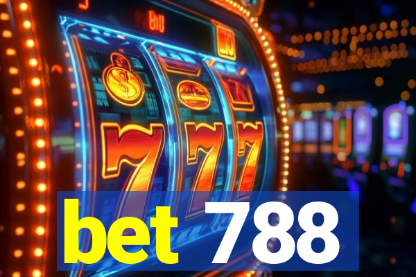 bet 788