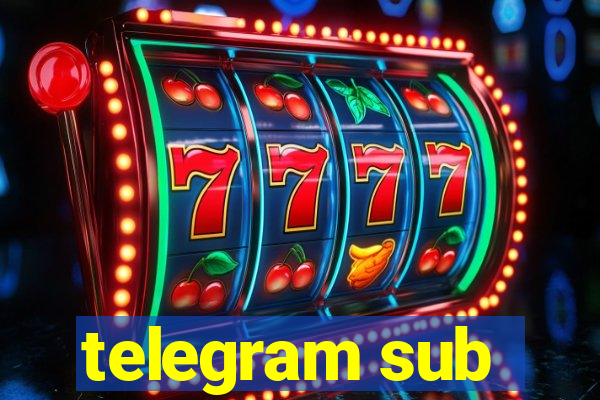 telegram sub