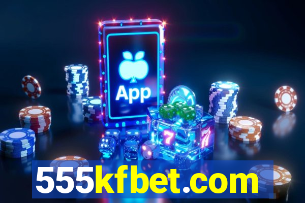 555kfbet.com