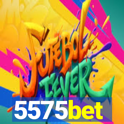 5575bet