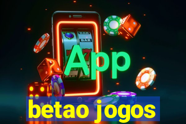 betao jogos