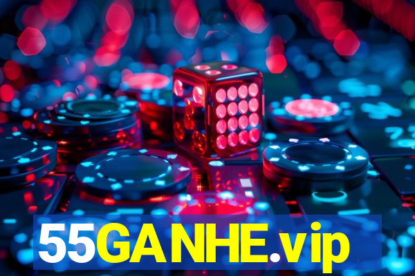 55GANHE.vip