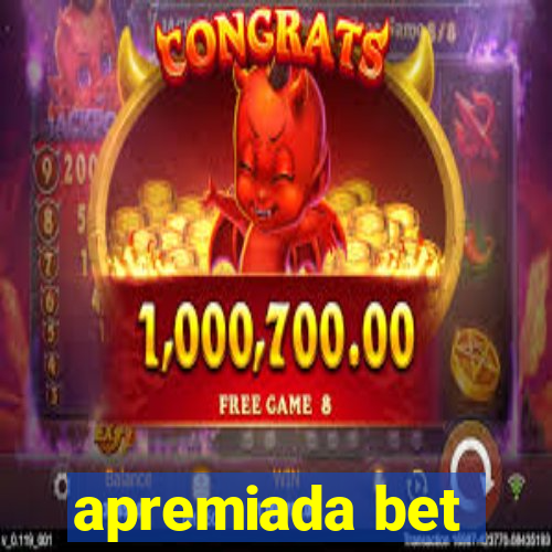 apremiada bet