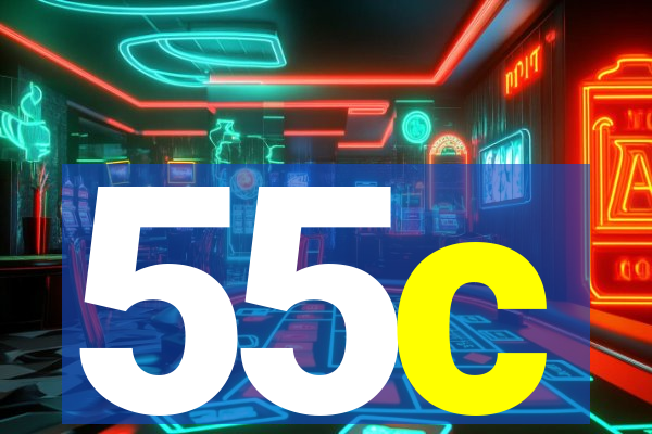 55c