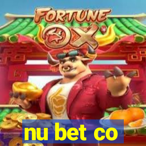 nu bet co