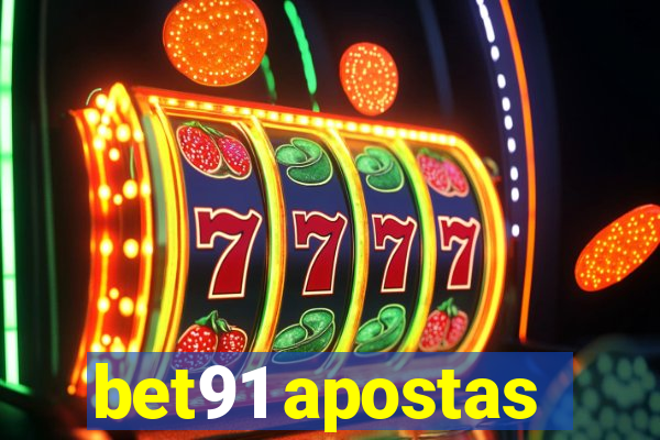 bet91 apostas